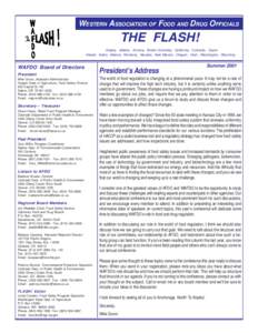 WESTERN ASSOCIATION OF FOOD AND DRUG OFFICIALS  THE FLASH! Alaska, Alberta, Arizona, British Columbia, California, Colorado, Guam Hawaii, Idaho, Mexico, Montana, Nevada, New Mexico, Oregon, Utah, Washington, Wyoming