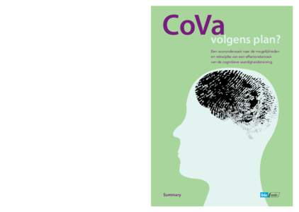 CoVa  volgens plan? Een vooronderzoek naar de mogelijkheden en reikwijdte van een effectonderzoek van de cognitieve vaardigheidstraining