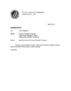 FEDERAL ELECTION COMMISSION WASHINGTON, D.C[removed]April 8, 20 I 0  MEMORANDUM