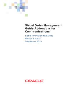 Siebel Order Management Guide Addendum for Communications