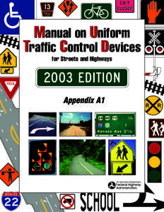 Manual on Uniform Traffic Control Devices for Streets and Highways Appendix A1