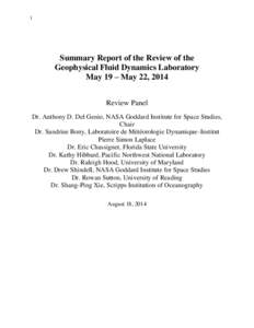 1  Summary Report of the Review of the Geophysical Fluid Dynamics Laboratory May 19 – May 22, 2014 Review Panel