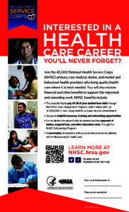 INTERESTED IN A  HEALTH CARE CAREER YOU’LL NEVER FORGET? Join the 45,000 National Health Service Corps