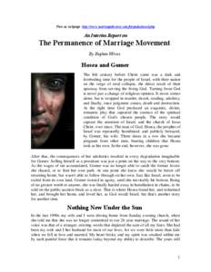 View as webpage: http://www.marriagedivorce.com/forgodsoloved.php  An Interim Report on The Permanence of Marriage Movement. By Stephen Wilcox.