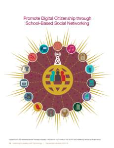 Promote Digital Citizenship through School-Based Social Networking Copyright © 2011, ISTE (International Society for Technology in Education), U.S. & Canada) orInt’l), , w