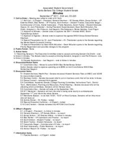 Associated Student Government Santa Barbara City College Student Senate Minutes September 2nd[removed]:00 am, CC[removed]Call to Order – Meeting was called to order at 9:12am