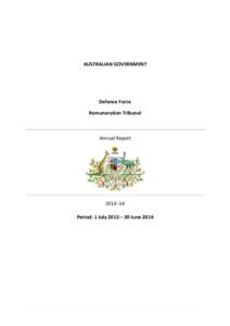 AUSTRALIAN GOVERNMENT  Defence Force Remuneration Tribunal  Annual Report