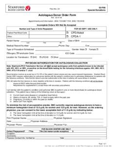 03-F66 Special Donations Palo Alto, CA  Autologous Donor Order Form