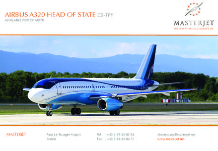 AIRBUS A320 HEAD OF STATE CS-TFY AVAILABLE FOR CHARTER MASTERJET  Paris Le Bourget Airport