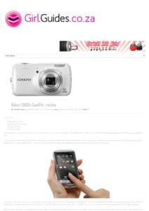 SITE MENU  Nikon S800c CoolPix – review Dec 18, 2012 Posted By Zaahirah Bhamjee In Compact Digital Cameras Tagged Android, Camera, CoolPix, Nikon, S800c Comments 0  QUICK LOOK
