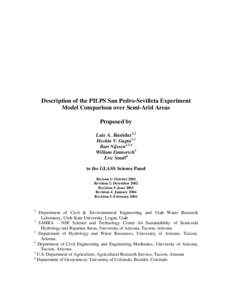 Description of the PILPS San Pedro-Sevilleta Experiment Model Comparison over Semi-Arid Areas Proposed by Luis A. Bastidas1,2 Hoshin V. Gupta2,3 Bart Nijssen2,3,4