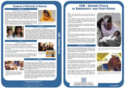IOM - GENDER FOCUS IN EMERGENCY AND POST-CRISIS EXAMPLES OF RESPONSE BY REGIONS AFGHANISTAN The Afghanistan Transition Initiative