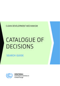 Clean Developement Mechanism - Catalogue Of Decisions