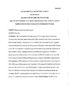 [removed]P ENVIRONMENTAL PROTECTION AGENCY 40 CFR Part 52 [EPA-R06-0AR[removed]; FRL[removed]0AR] Approval and Promulgation of Air Quality Implementation Plans; Texas; Prevention of Significant Deterioration; Greenhouse 