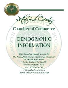 Chamber of Commerce  DEMOGRAPHIC INFORMATION Distributed as a public service by The Rutherford County Chamber of Commerce