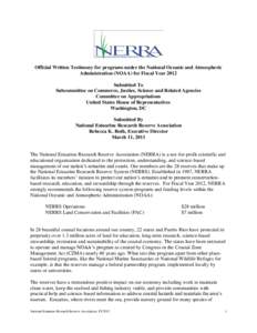 Official Written Testimony for programs under the National Oceanic and Atmospheric Administration (NOAA) for Fiscal Year 2012 Submitted To Subcommittee on Commerce, Justice, Science and Related Agencies Committee on Appr