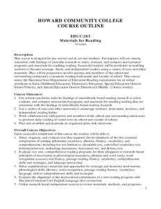 HOWARD COMMUNITY COLLEGE COURSE OUTLINE EDUC-205 Materials for Reading 3 Credits