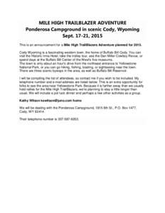 Cody /  Wyoming / Buffalo Bill / Irma / Yellowstone National Park / Bill Cody / Wyoming / Geography of the United States / Greater Yellowstone Ecosystem