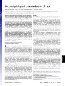 Electrophysiological characterization of LacY Juan J. Garcia-Celmaa, Irina N. Smirnovab, H. Ronald Kabackb,1, and Klaus Fendlera,1 aDepartment of Biophysical Chemistry, Max Planck Institute of Biophysics, D[removed]Frankfu
