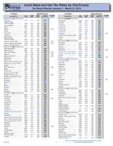 Local Sales and Use Tax Rates by City/County Tax Rates Effective January 1 - March 31, 2010 Location County/City  Sales/Use Tax