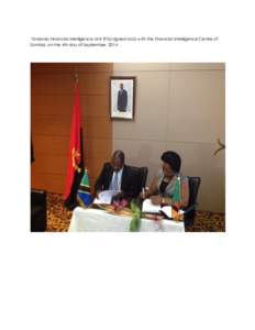 Tanzania Financial Intelligence Unit (FIU) signed MoU with the Financial Intelligence Centre of Zambia, on the 4th day of September, 2014 