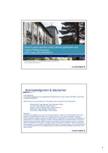 〰㔀0〠Wood to green gasoline using Carbona gasification and Topsoe TIGAS processes - Niels Udengaard