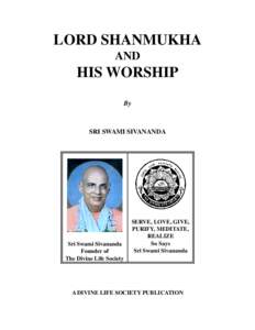 LORD SHANMUKHA AND HIS WORSHIP By