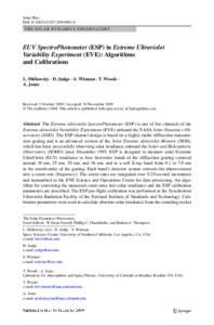 Solar Phys DOI[removed]s11207[removed]T H E S O L A R DY N A M I C S O B S E RVAT O RY EUV SpectroPhotometer (ESP) in Extreme Ultraviolet Variability Experiment (EVE): Algorithms