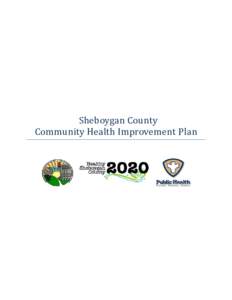 Sheboygan County Community Health Improvement Plan 2  Table of Contents