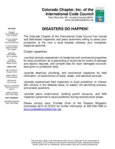 Colorado Chapter, Inc. of the International Code Council Post Office Box 961, Arvada Colorado[removed]www.coloradochaptericc.org  OFFICERS