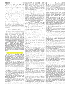 S11566  CONGRESSIONAL RECORD — SENATE During the 1950s and 1960s, Mr. Brower led the Sierra Club’s successful