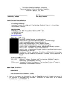 Curriculum Vitae for Academic Promotion The Johns Hopkins University School of Medicine Jonathan D. Powell, MD, PhD _____________________________ Jonathan D. Powell