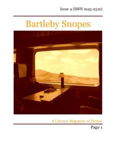 Issue 4 (ISSNBartleby Snopes A Literary Magazine of Fiction