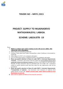 TENDER NO – MR70PROJECT: SUPPLY TO MUAINADEVO MATASAWALEVU, LABASA. SCHEME: LAB24/07B -19