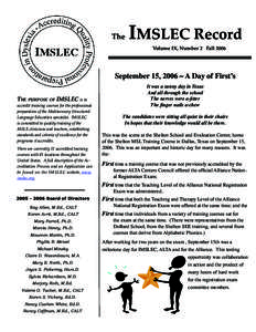 The  IMSLEC Record Volume IX, Number 2 Fall[removed]September 15, 2006 ~ A Day of First’s