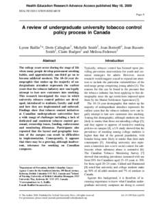 Health Education Research Advance Access published May 18, 2009 HEALTH EDUCATION RESEARCH Pages 8 A review of undergraduate university tobacco control policy process in Canada