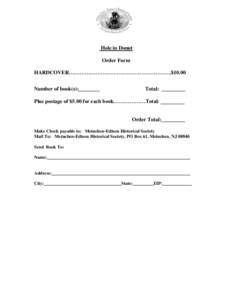 Hole in Donut Order Form HARDCOVER………………………………………………….$10.00 Number of book(s):________  Total: _________