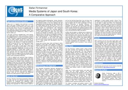 Stefan Firnhammer  Media Systems of Japan and South Korea: A Comparative Approach Topic and Research Question Today, only 1 in 7 people in the world live in a country