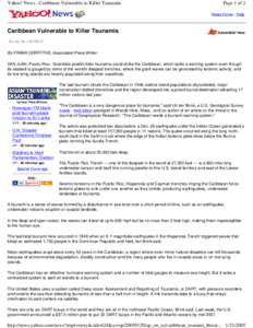 Warning systems / Puerto Rico Trench / Pacific Tsunami Warning Center / Indian Ocean earthquake and tsunami / Deep-ocean Assessment and Reporting of Tsunamis / Earthquake / West Coast and Alaska Tsunami Warning Center / July 2006 Java earthquake / Physical oceanography / Oceanography / Tsunami