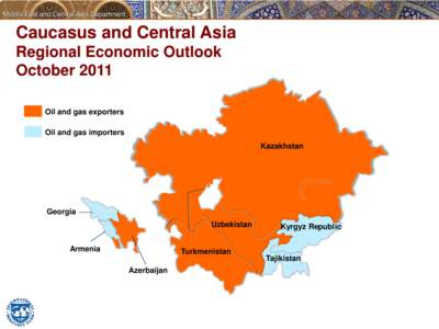 Caucasus and Central Asia Regional Economic Outlook; October 2011