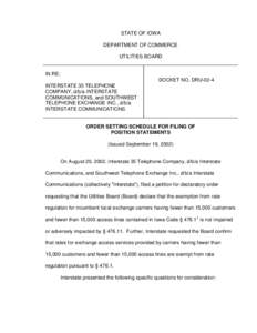 STATE OF IOWA DEPARTMENT OF COMMERCE UTILITIES BOARD IN RE: DOCKET NO. DRU-02-4