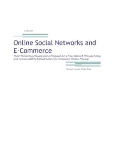 Online Social Networks and E-Commerce Their Threats to Privacy and a Proposal for a New Blanket Privacy Policy and Accountability Infrastructure for Consumer Online Privacy