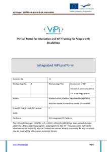 ViPi Project[removed]LLP[removed]GR-KA3-KA3NW  Virtual Portal for Interaction and ICT Training for People with Disabilities  Integrated ViPi platform