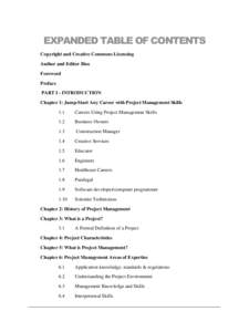 EXPANDED TABLE OF CONTENTS Copyright and Creative Commons Licensing Author and Editor Bios Foreword Preface PART I - INTRODUCTION