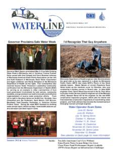 Governor Mark Dayton proclaimed May 6-12 as Safe Drinking Water Week in Minnesota, and Lt. Governor Yvonne Prettner Solon posed with Uma Vempati and Carol Blommel Johnson of Minnesota American Water Works Association (on