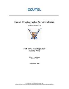 Microsoft Word - 1B - Ecutel Crypto Service Module FIPS[removed]Security Policy.doc