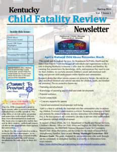 Spring 2014 Vol. 7 Issue 1 Inside this issue: Child Abuse Prevention month