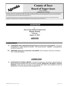 County of Inyo Board of Supervisors 224 N. Edwards Independence, CA[removed]All members of the public are encouraged to participate in the discussion of any items on the Agenda. Anyone wishing to speak, please obtain a car