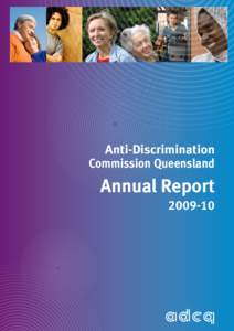 Anti-Discrimination Commission Queensland Annual Report[removed]