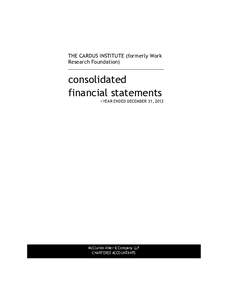 THE CARDUS INSTITUTE (formerly Work Research Foundation) consolidated financial statements